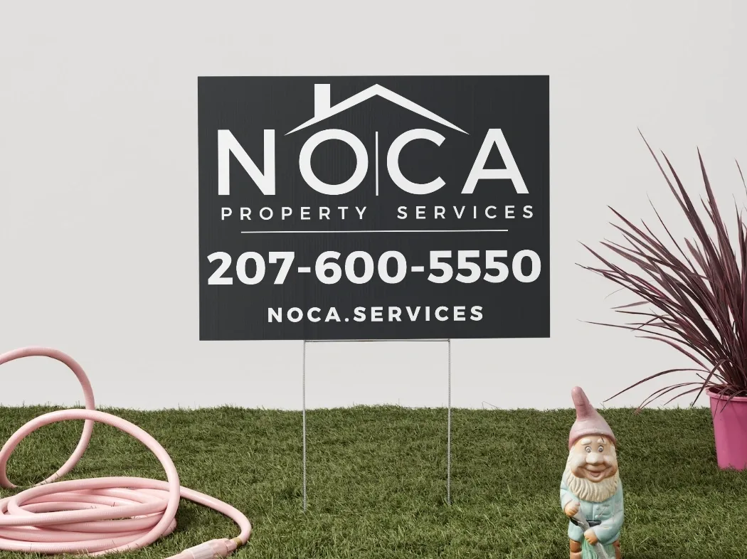 NOCA Property Services yard sign — 207-600-5550, noca.services